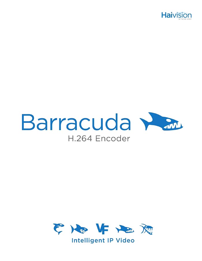 HAIVISION BARRACUDA BROCHURE 2011/03 (PDF)