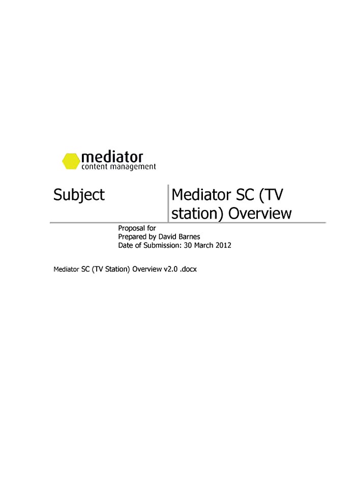 EVERTZ MEDIATOR SC OVERVIEW 2.0 2013/03 (PDF)