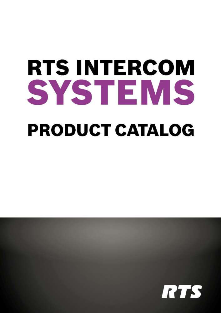RTS CAT.GEN. 2018/08 RTS INTERCOM SYSTEMS - PRODUCT CATALOG