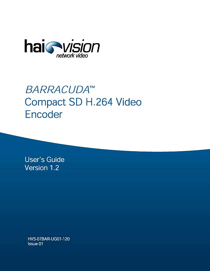 HAIVISION BARRACUDA USER GUIDE V.1.2 (PDF)