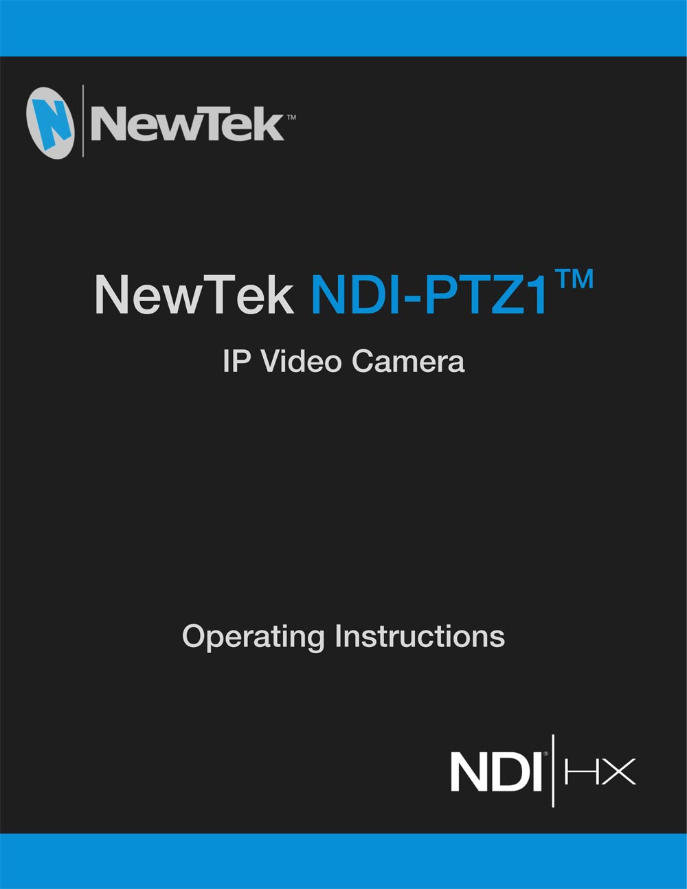 NEWTEK NDIHZ-PTZ-1 OP.INSTRUCTIONS 2018/09